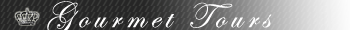 Gourmet Tours